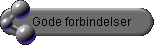 Gode forbindelser
